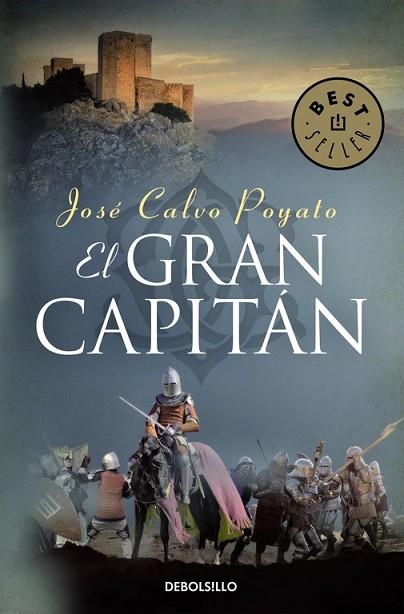 GRAN CAPITÁN, EL | 9788466332781 | CALVO, JOSE | Llibreria Drac - Llibreria d'Olot | Comprar llibres en català i castellà online