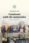 CAMINANT AMB ELS CAMARADES | 9788416855537 | ROY, ARUNDHATI | Llibreria Drac - Llibreria d'Olot | Comprar llibres en català i castellà online