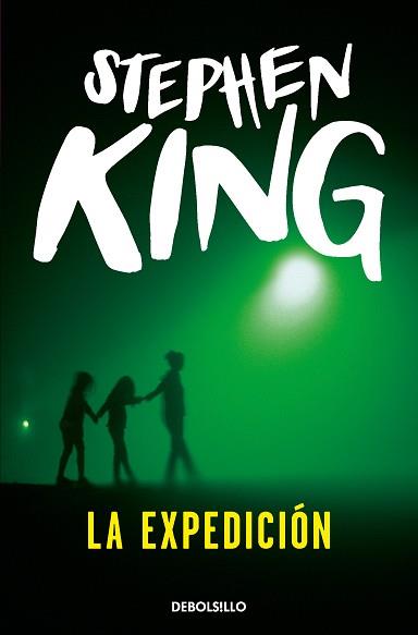 EXPEDICIÓN, LA | 9788483468005 | KING, STEPHEN | Llibreria Drac - Llibreria d'Olot | Comprar llibres en català i castellà online