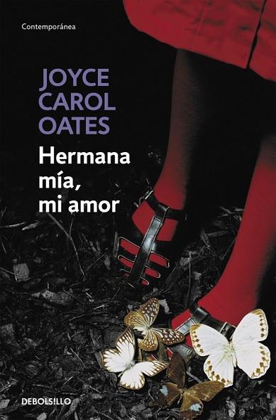 HERMANA MÍA, MI AMOR | 9788466330220 | OATES, JOYCE CAROL | Llibreria Drac - Llibreria d'Olot | Comprar llibres en català i castellà online