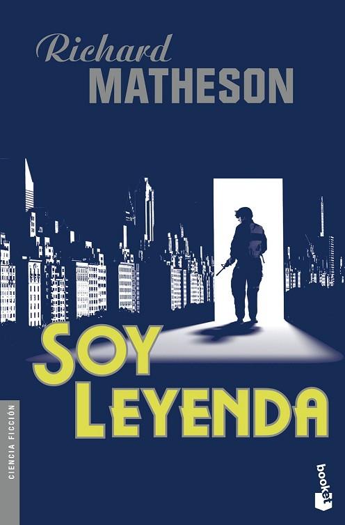 SOY LEYENDA | 9788445003961 | MATHESON, RICHARD | Llibreria Drac - Llibreria d'Olot | Comprar llibres en català i castellà online