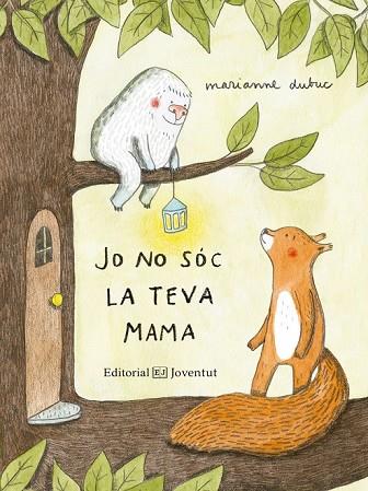 JO NO SÓC LA TEVA MAMA | 9788426144416 | DUBUC, MARIANNE | Llibreria Drac - Llibreria d'Olot | Comprar llibres en català i castellà online