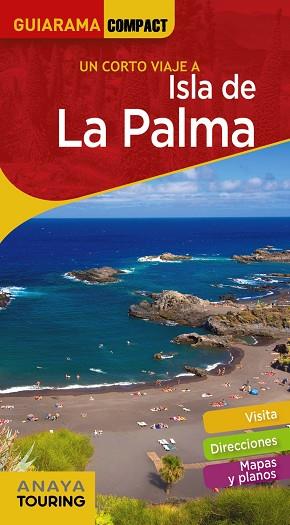 ISLA DE LA PALMA 2019 (GUIARAMA COMPACT) | 9788491582281 | AA.DD. | Llibreria Drac - Llibreria d'Olot | Comprar llibres en català i castellà online