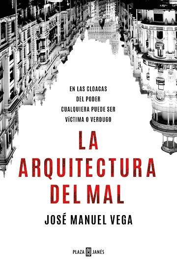 ARQUITECTURA DEL MAL, LA | 9788401030611 | VEGA, JOSÉ MANUEL | Llibreria Drac - Llibreria d'Olot | Comprar llibres en català i castellà online