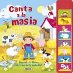 CANTA A LA MASIA | 9788467736557 | EQUIP SUSAETA | Llibreria Drac - Llibreria d'Olot | Comprar llibres en català i castellà online