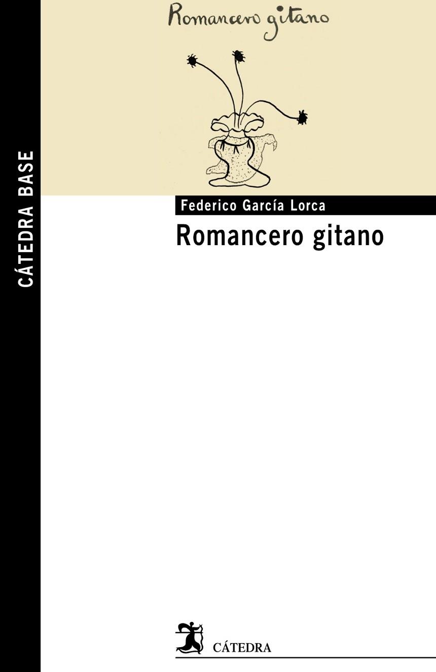 ROMANCERO GITANO | 9788437627496 | GARCIA LORCA, FEDERICO | Llibreria Drac - Llibreria d'Olot | Comprar llibres en català i castellà online