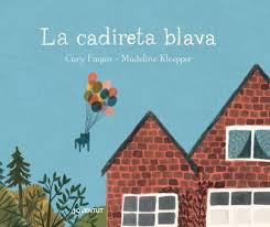 CADIRETA BLAVA, LA | 9788426145314 | FAGAN, CARY | Llibreria Drac - Llibreria d'Olot | Comprar llibres en català i castellà online