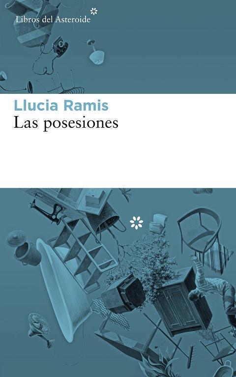 POSESIONES, LAS | 9788417007539 | RAMIS, LLUCIA | Llibreria Drac - Llibreria d'Olot | Comprar llibres en català i castellà online