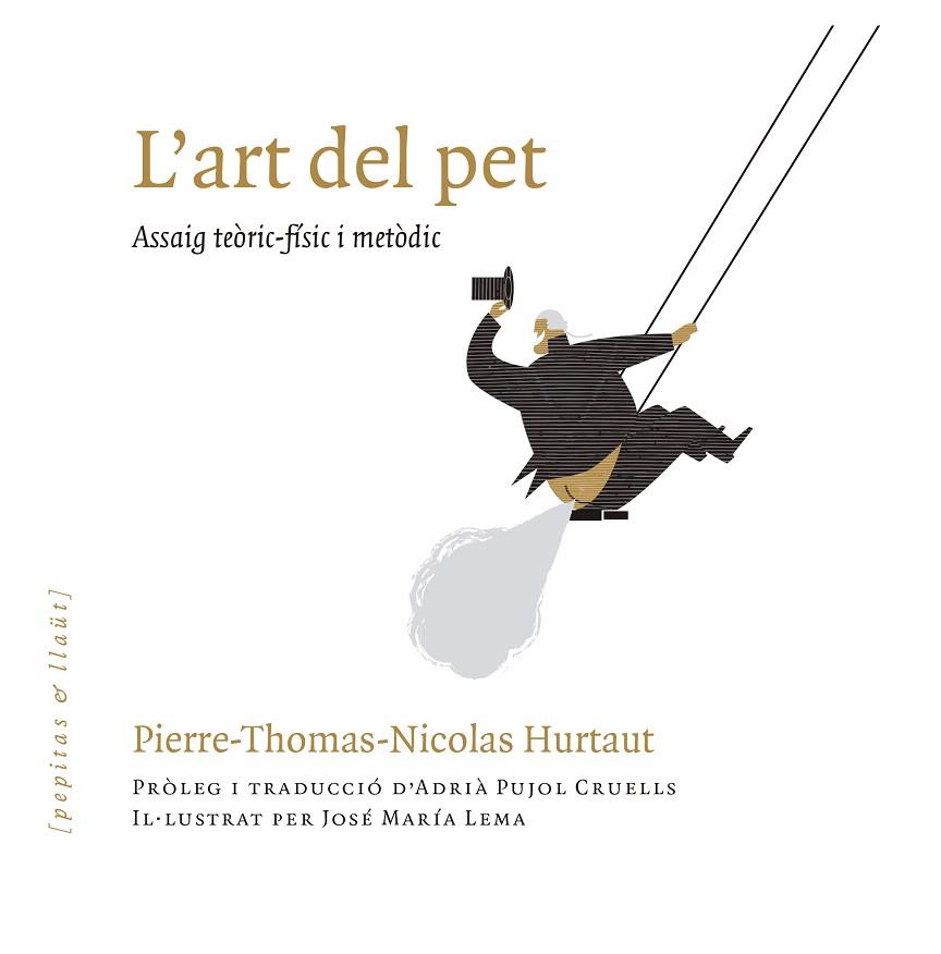 ART DEL PET, L' | 9788417386337 | HURTAUT, PIERRE-THOMAS-NICOLAS | Llibreria Drac - Llibreria d'Olot | Comprar llibres en català i castellà online