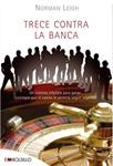 TRECE CONTRA LA BANCA | 9788492695287 | LEIGH, NORMAN | Llibreria Drac - Llibreria d'Olot | Comprar llibres en català i castellà online
