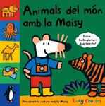 ANIMALS DEL MÓN AMB LA MAISY | 9788484882657 | COUSINS, LUCY | Llibreria Drac - Llibreria d'Olot | Comprar llibres en català i castellà online