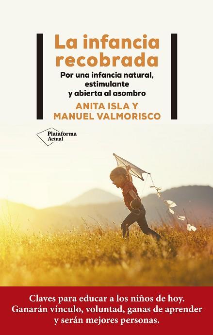 INFANCIA RECOBRADA, LA | 9788419271471 | ISLA, ANITA; VALMORISCO, MANUEL | Llibreria Drac - Llibreria d'Olot | Comprar llibres en català i castellà online