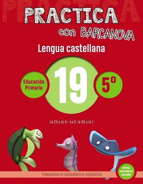LENGUA CASTELLANA 19 (PRACTICA CON BARCANOVA 5E) | 9788448945442 | CAMPS, MONTSE; SERRA, LLUÏSA | Llibreria Drac - Llibreria d'Olot | Comprar llibres en català i castellà online