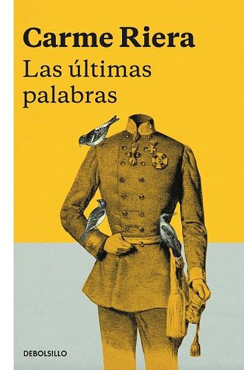 ÚLTIMAS PALABRAS, LAS | 9788466343275 | RIERA, CARME | Llibreria Drac - Llibreria d'Olot | Comprar llibres en català i castellà online