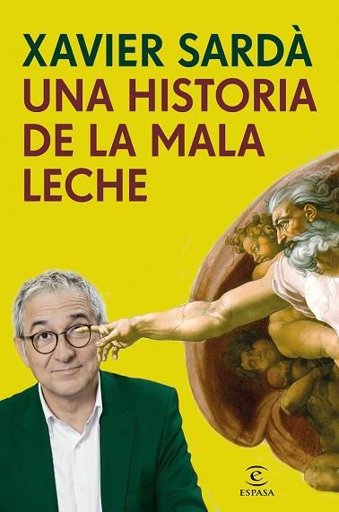 HISTORIA DE LA MALA LECHE, UNA | 9788467049251 | SARDA, XAVIER | Llibreria Drac - Llibreria d'Olot | Comprar llibres en català i castellà online