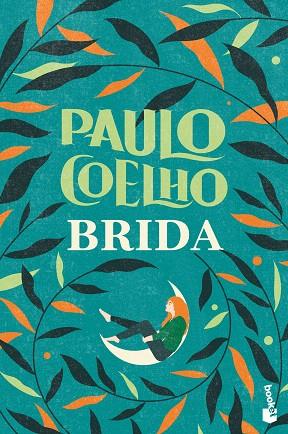 BRIDA | 9788408262305 | COELHO, PAULO | Llibreria Drac - Llibreria d'Olot | Comprar llibres en català i castellà online