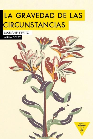 GRAVEDAD DE LAS CIRCUNSTANCIAS, LA | 9788494489631 | FRITZ, MARIANNE | Llibreria Drac - Llibreria d'Olot | Comprar llibres en català i castellà online