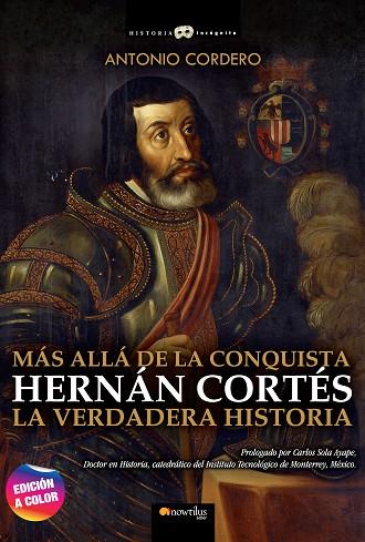HERNÁN CORTÉS | 9788413052397 | CORDERO, ANTONIO | Llibreria Drac - Llibreria d'Olot | Comprar llibres en català i castellà online