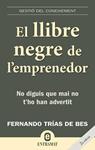 LLIBRE NEGRE DE L'EMPRENEDOR, EL | 9788493573256 | TRIAS DE BES, FERNANDO | Llibreria Drac - Llibreria d'Olot | Comprar llibres en català i castellà online