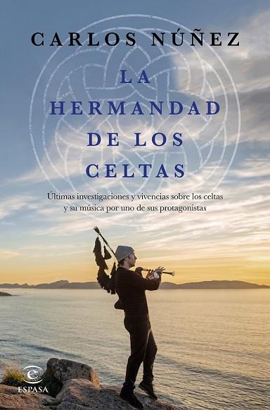 HERMANDAD DE LOS CELTAS, LA | 9788467048056 | NÚÑEZ, CARLOS | Llibreria Drac - Llibreria d'Olot | Comprar llibres en català i castellà online