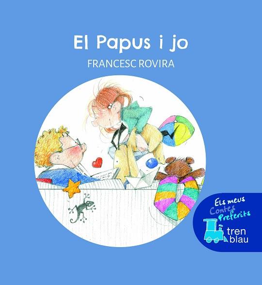 PAPUS I JO, EL | 9788468353067 | ROVIRA, FRANCESC | Llibreria Drac - Llibreria d'Olot | Comprar llibres en català i castellà online