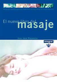 NUEVO LIBRO DEL MASAJE | 9788479017354 | PLASENCIA, JUAN JOSE | Llibreria Drac - Librería de Olot | Comprar libros en catalán y castellano online