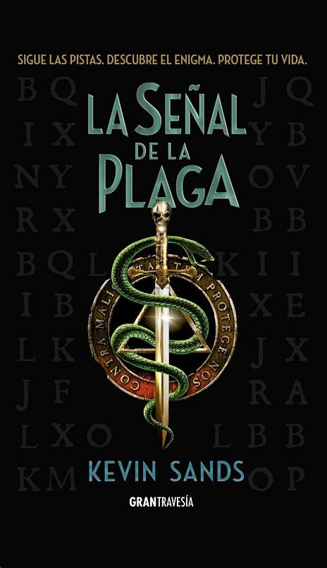 SEÑAL DE LA PLAGA, LA | 9788494658747 | SANDS, KEVIN | Llibreria Drac - Llibreria d'Olot | Comprar llibres en català i castellà online