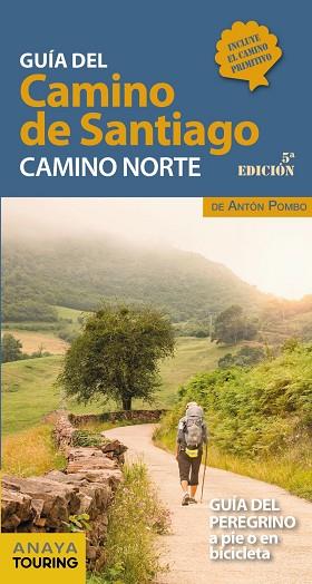 GUÍA DEL CAMINO DE SANTIAGO. CAMINO NORTE | 9788491583707 | POMBO, ANTÓN | Llibreria Drac - Llibreria d'Olot | Comprar llibres en català i castellà online