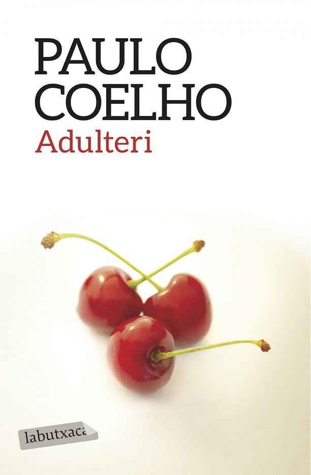 ADULTERI | 9788416334513 | COELHO, PAULO | Llibreria Drac - Llibreria d'Olot | Comprar llibres en català i castellà online