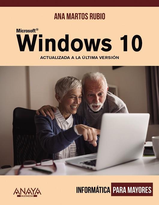 WINDOWS 10 | 9788441541245 | MARTOS, ANA | Llibreria Drac - Llibreria d'Olot | Comprar llibres en català i castellà online