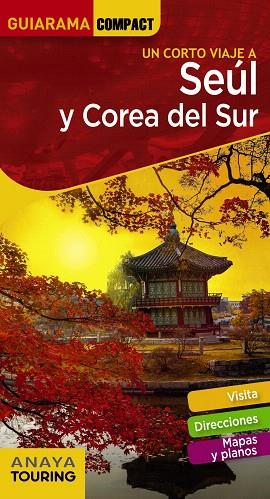 SEÚL Y COREA DEL SUR 2020 (GUIARAMA COMPACT) | 9788491582663 | CABRERA, SERGIO | Llibreria Drac - Llibreria d'Olot | Comprar llibres en català i castellà online