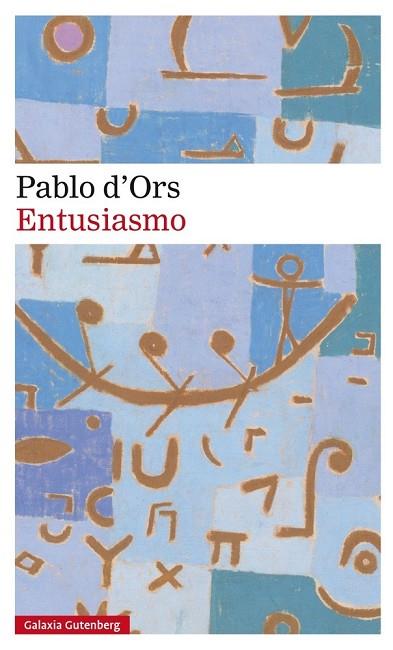 ENTUSIASMO | 9788417088224 | D'ORS, PABLO | Llibreria Drac - Librería de Olot | Comprar libros en catalán y castellano online