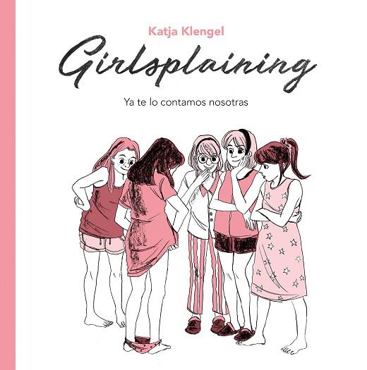 GIRLSPLAINING | 9788494425707 | KLENGEL, KATJA | Llibreria Drac - Llibreria d'Olot | Comprar llibres en català i castellà online