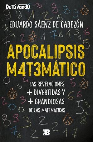 APOCALIPSIS MATEMÁTICO | 9788417809041 | SÁENZ DE CABEZÓN, EDUARDO | Llibreria Drac - Llibreria d'Olot | Comprar llibres en català i castellà online