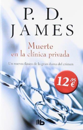 MUERTE EN LA CLINICA PRIVADA | 9788498727333 | JAMES, P.D. | Llibreria Drac - Librería de Olot | Comprar libros en catalán y castellano online