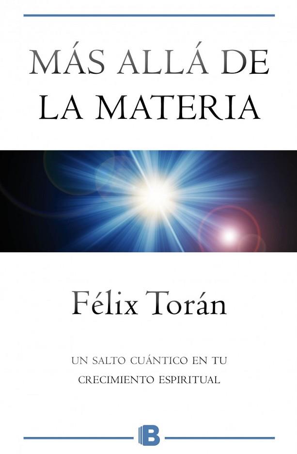 MÁS ALLÁ DE LA MATERIA | 9788466661515 | TORÁN, FÉLIX | Llibreria Drac - Llibreria d'Olot | Comprar llibres en català i castellà online