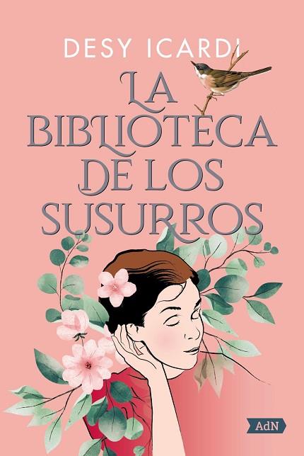 BIBLIOTECA DE LOS SUSURROS (ADN), LA  | 9788413629827 | ICARDI, DESY | Llibreria Drac - Llibreria d'Olot | Comprar llibres en català i castellà online