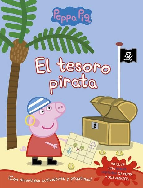 TESORO PIRATA, EL (PEPPA PIG. ACTIVIDADES) | 9788437201566 | DD.AA. | Llibreria Drac - Llibreria d'Olot | Comprar llibres en català i castellà online