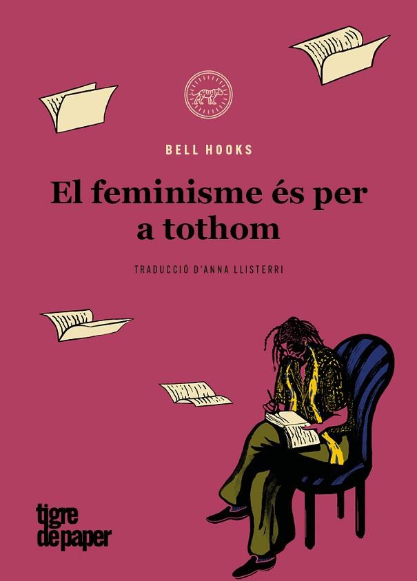 FEMINISME ÉS PER A TOTHOM, EL  | 9788418705465 | HOOKS, BELL | Llibreria Drac - Llibreria d'Olot | Comprar llibres en català i castellà online