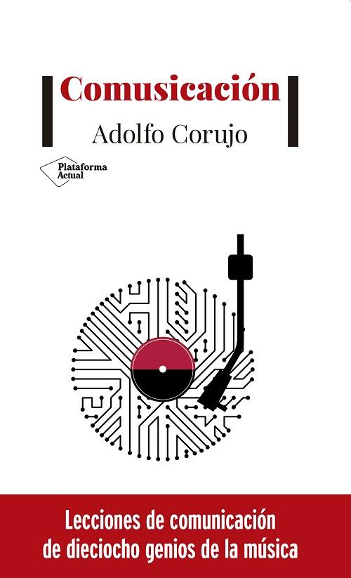 COMUSICACIÓN | 9788417622893 | CORUJO, ADOLFO | Llibreria Drac - Llibreria d'Olot | Comprar llibres en català i castellà online