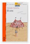 CIRC, EL | 9788466122771 | COMELLES, SALVADOR | Llibreria Drac - Llibreria d'Olot | Comprar llibres en català i castellà online