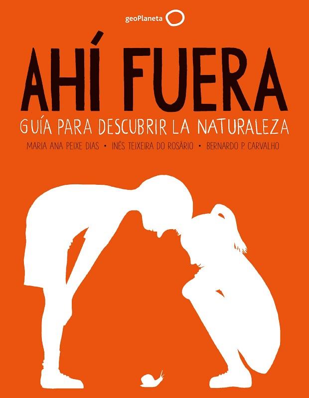 AHÍ FUERA | 9788408255086 | PEIXE DIAS, MARIA ANA | Llibreria Drac - Llibreria d'Olot | Comprar llibres en català i castellà online