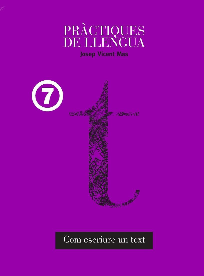 COM ESCRIURE UN TEXT | 9788481318661 | MAS, VICENT | Llibreria Drac - Llibreria d'Olot | Comprar llibres en català i castellà online