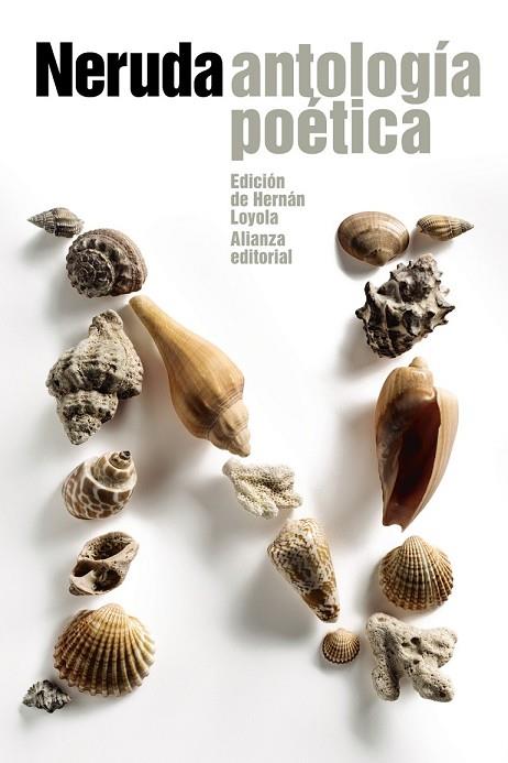 ANTOLOGÍA POÉTICA | 9788420689685 | NERUDA, PABLO | Llibreria Drac - Llibreria d'Olot | Comprar llibres en català i castellà online