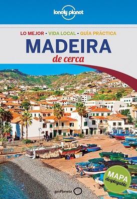MADEIRA DE CERCA 2015 (LONELY PLANET) | 9788408148432 | DI DUCA, MARC  | Llibreria Drac - Llibreria d'Olot | Comprar llibres en català i castellà online