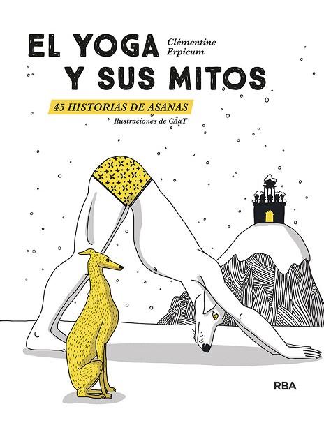 YOGA Y SUS MITOS, EL | 9788491873679 | ERPICUM, CLEMENTINE | Llibreria Drac - Llibreria d'Olot | Comprar llibres en català i castellà online