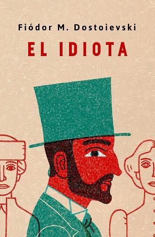 IDIOTA, EL | 9788491054030 | DOSTOIEVSKI, FIÓDOR M. | Llibreria Drac - Llibreria d'Olot | Comprar llibres en català i castellà online