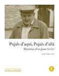 PUJALS D'AQUI, PUJALS D'ALLA | 9000000006355 | VERGES, ANGEL | Llibreria Drac - Llibreria d'Olot | Comprar llibres en català i castellà online