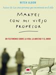 MARTES CON MI VIEJO PROFESOR | 9788492695881 | ALBOM, MITCH | Llibreria Drac - Llibreria d'Olot | Comprar llibres en català i castellà online