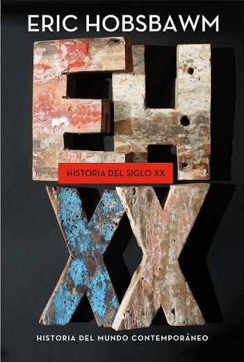 HISTORIA DEL SIGLO XX | 9788498925012 | HOBSBAWM, ERIC | Llibreria Drac - Llibreria d'Olot | Comprar llibres en català i castellà online